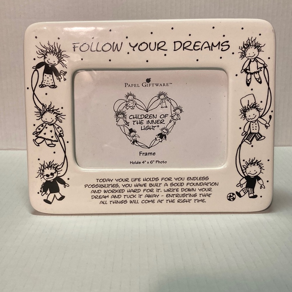 Follow your dreams 4”x6” frame